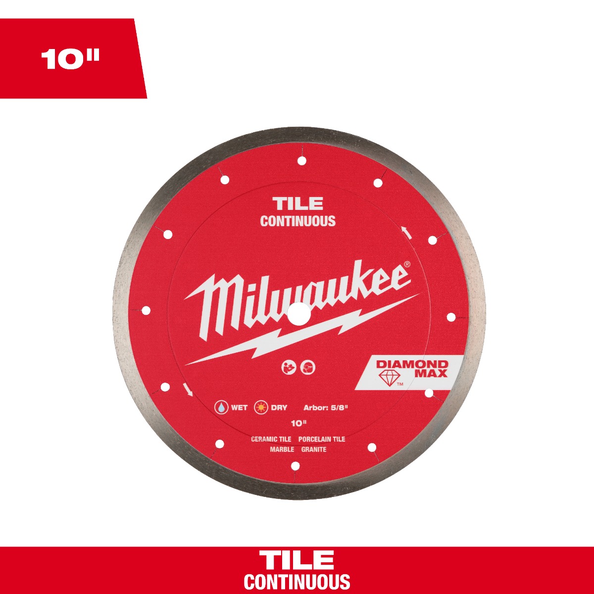 10" DIAMOND MAX™ Continuous, Tile Diamond Blade